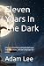 Eleven Years In The Dark: A...
