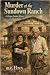Murder at the Sundown Ranch...
