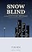 Snowblind (Danny Cawl Myste...