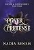 Power and Pretense: An Epic...