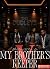 What You Not Gon' Do-My Brother's Keeper by J'Sat Necolle