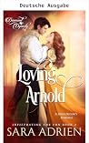 Arnold lieben (Die Diamanten-Dynastie) by Sara Adrien