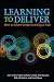 Learning to Deliver: How to...