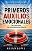 Primeros Auxilios Emocionales