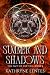 Summer and Shadows (The Pac...