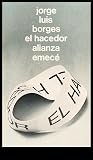 El Hacedor by Jorge Luis Borges