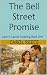 The Bell House Promise by Carol Reece