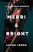 Merri & Bright: A Christmas...
