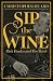 Sip the Wine: Rick Danko an...