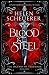 Blood & Steel (The Legends of Thezmarr, #1)