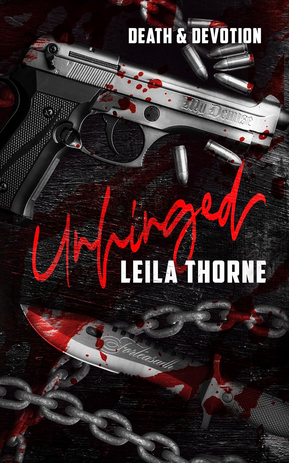Unhinged (Death & Devotion #2)
