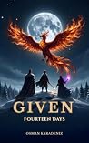 Fourteen Days by Osman  Karadeniz