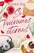 Si fuéramos eternos (Novela...