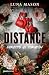 Distance: Directo al corazó...