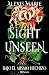 Sight Unseen: Bajo el mismo...