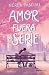 Amor fuera de serie / Extra...
