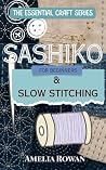 SASHIKO & SLOW ST...