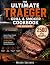 The Ultimate Traeger Grill & Smoker Cookbook for Beginners by Maren Solvane