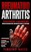 Rheumatoid Arthritis: Treat...