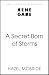 A Secret Born of Storms: A ...