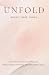 Unfold: A 12 Week Guided Jo...