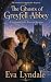 The Ghosts of Greyfell Abbe...