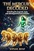 The Mercury Decoded: Unlock...