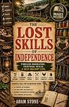 The Lost Skills o...
