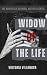 Widow of the Life: The Mafi...