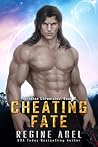 Cheating Fate