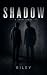 Shadow (Behind the Silence)