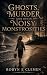 Ghosts, Murder and Other No...