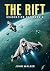 The Rift by John Walker