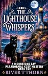The Lighthouse Wh...