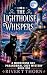 The Lighthouse Whispers: A Moonstone Bay Paranormal Cozy Mystery (The Psychic Canvas Series Book 1)