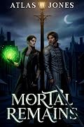 Mortal Remains