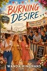 Burning Desire: A...