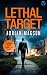 LETHAL TARGET an action-packed, high-octane thriller by Adrian Magson