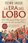 La era del lobo: ...
