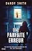 Une parfaite erreur
