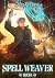 Spell Weaver: Ein LitRPG-Ab...