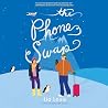 The Phone Swap by Lia Louis