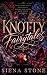 Knotty Fairytales