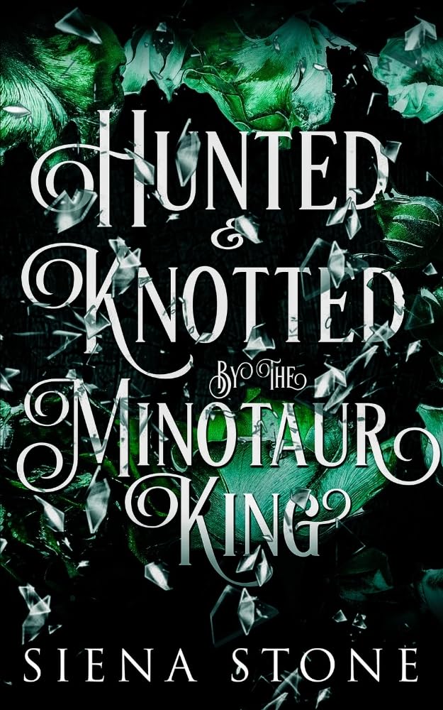 Hunted & Knotted by the Minotaur King