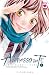 A un passo da te. Ao Haru Ride, Vol. 1 by Io Sakisaka A un passo da te. Ao Haru Ride, Vol. 1 by Io Sakisaka