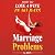 Marriage Problems: How to L...