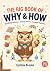 The Big Book of Why & How: ...