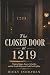 The Closed Door at 1219: Vi...
