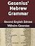 Gesenius' Hebrew Grammar: S...