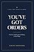 You've Got Orders: The No-F...